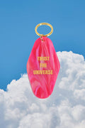 Trust The Universe Key Chain